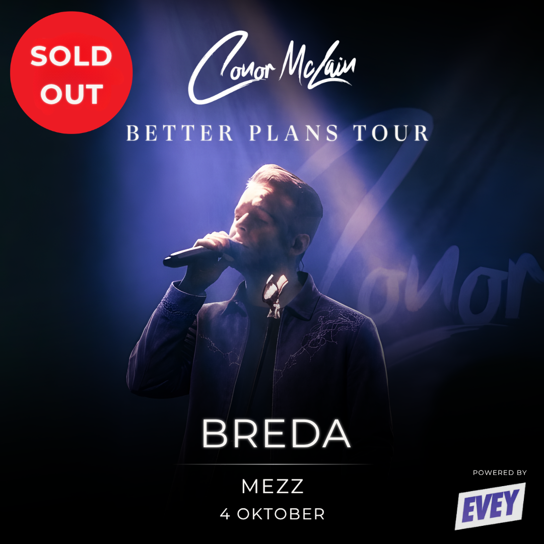 Conor McLain Show Ticket - 04/10 - Breda - Mezz *Sold Out*