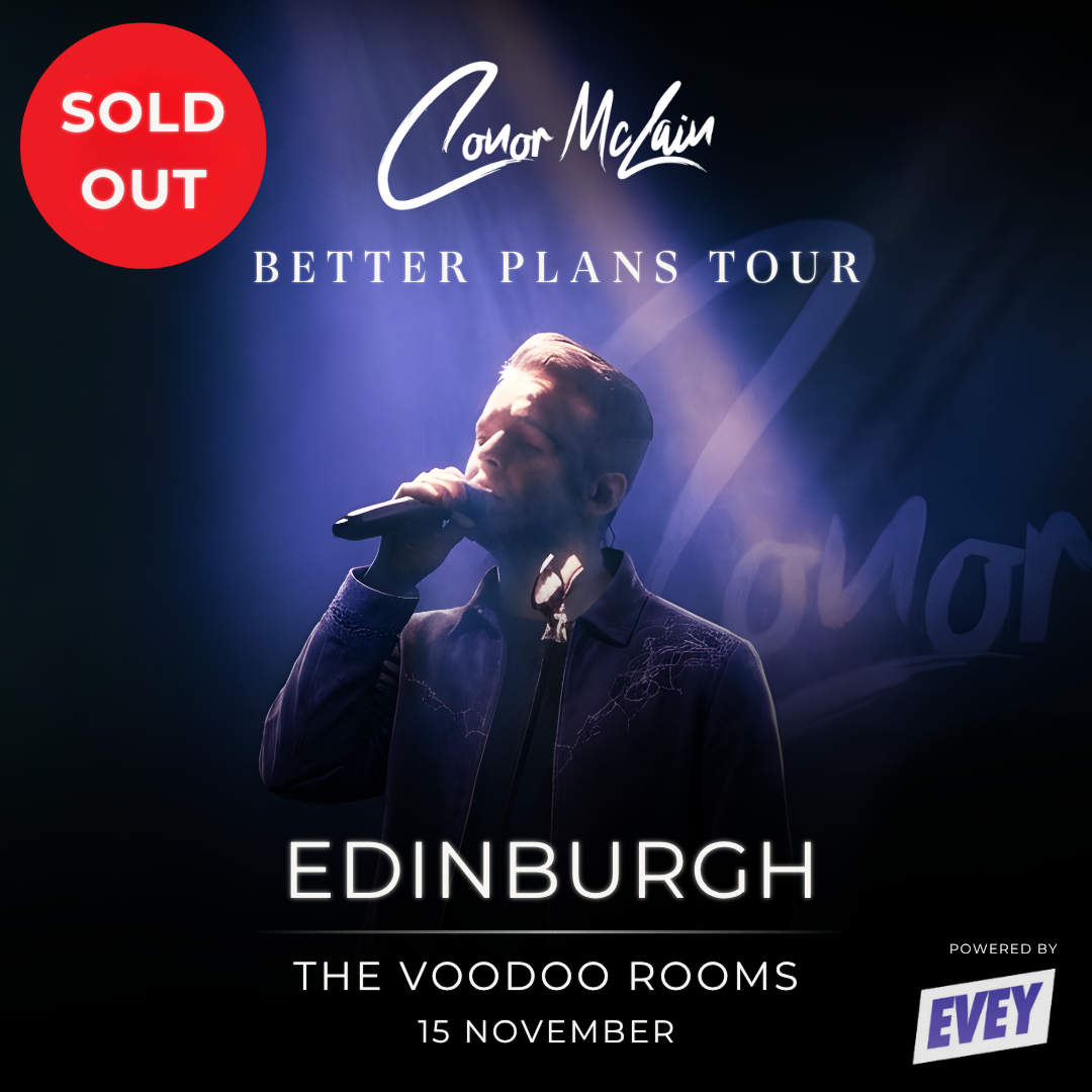 Conor McLain Show Ticket - 15/11 - Edinburgh - The Voodoo Rooms