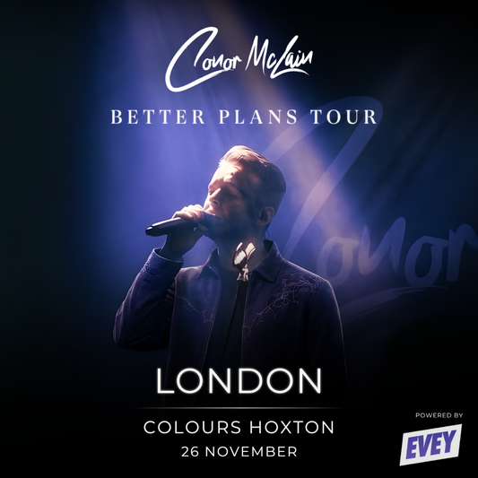Conor McLain Show Ticket - 26/11 - London - Colours Hoxton