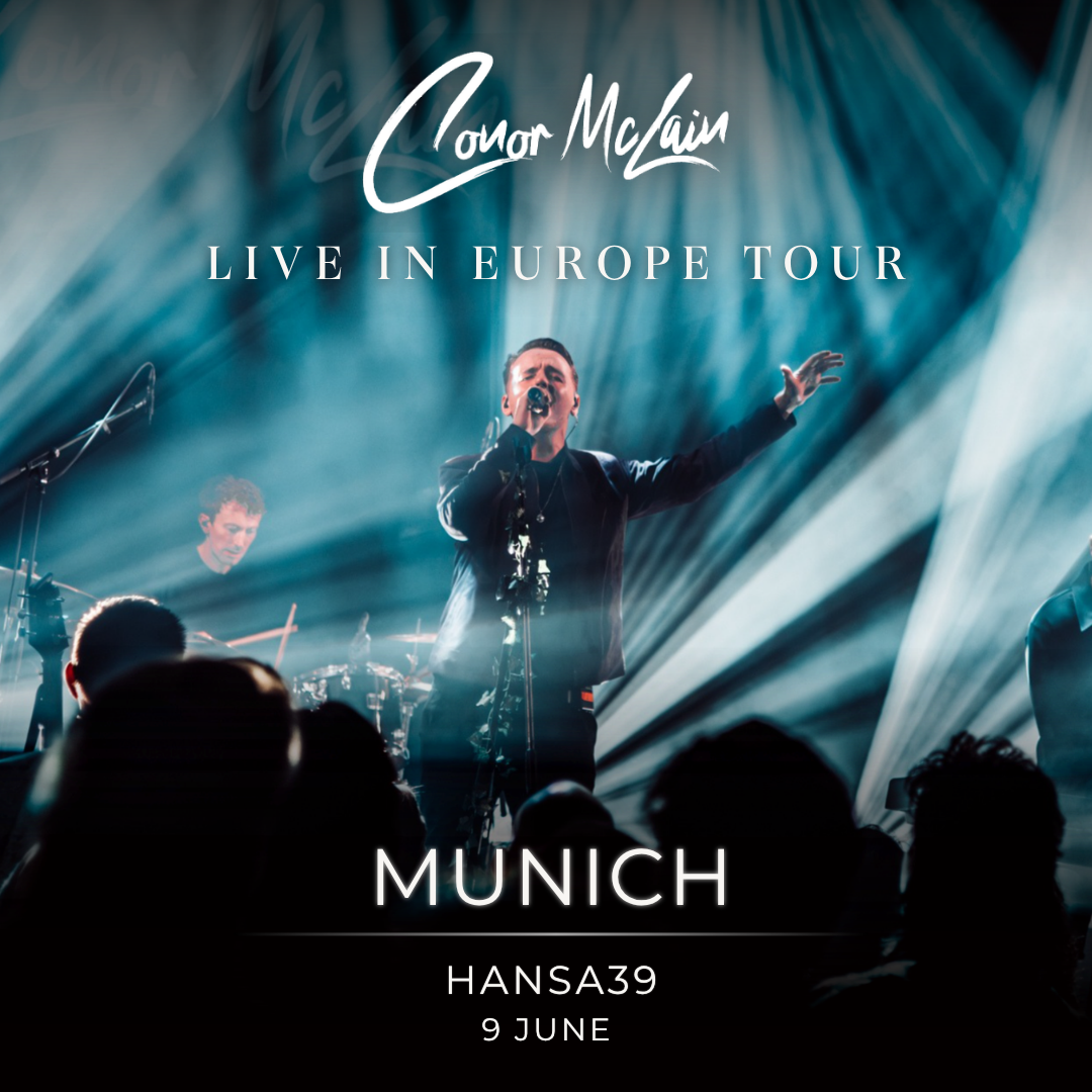 Conor McLain Live 2027 – Munich | 9 June