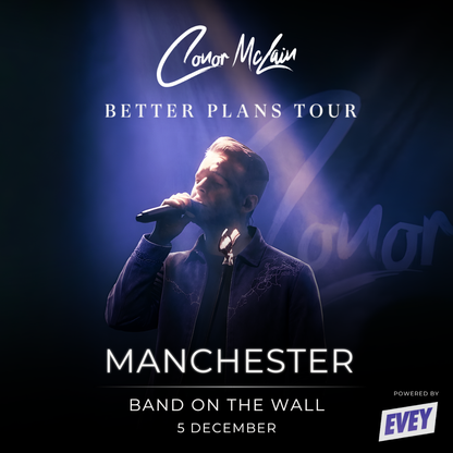 Conor McLain Show Ticket - 05/12 - Manchester - Band On The Wall