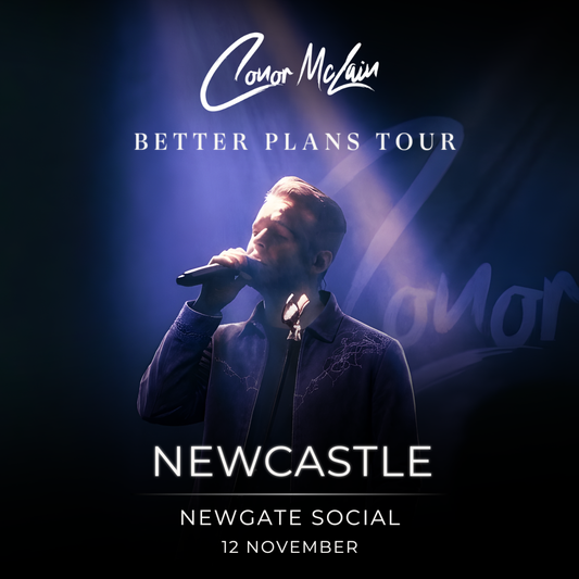 Conor McLain Show Ticket - 12/11 - Newcastle - Newgate Social
